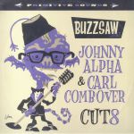 Buzzsaw Joint: Johnny Alpha & Carl Combover Cut 08