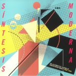 Sintesis Moderna: An Alternative Vision Of Argentinian Music 1980-1990
