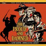 The Proud & Damned (Soundtrack)