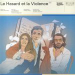 Le Hasard Et La Violence (Soundtrack)
