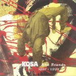 Kosa & Friends 1987-1997