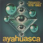 Ayahuasca: Musica Para Cine De Luis David Aguilar 1978-1983