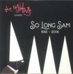 So Long Sam: 1945-2006