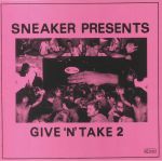 Sneaker presents Give 'N' Take 2