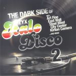 The Dark Side Of Italo Disco 2