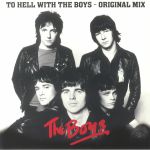 To Hell With The Boys: Original Mix