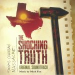 The Texas Chainsaw Massacre: The Shocking Truth (Soundtrack)