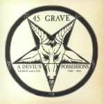 A Devil's Possessions: Demos & Live 1980-1983