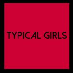 Typical Girls Vol 6