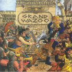 The Grand Wazoo (reissue)