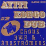 Ayiti Kongo Dub #2