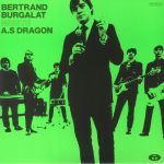 Bertrand Burgalat Meets AS Dragon