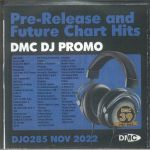 DMC DJ Promo November 2022: Pre Release & Future Chart Hits (Strictly DJ Only)