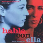 Hable Con Ella (Soundtrack) (20th Anniversary Edition)