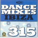 DMC Dance Mixes 315: Ibiza: Pre Release Full Length Ibiza Club Tracks & Dance Remixes For Professional DJ (Strictly DJ Only)
