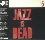 Jazz Is Dead 15