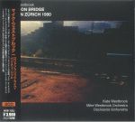 London Bridge: Live In Zurich 1990 (Japanese Edition)