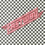 Fastway (40th Anniversary Edition)