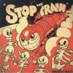 Stop The Train Vol 1