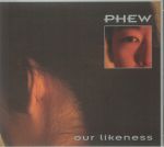 Our Likeness (reissue)
