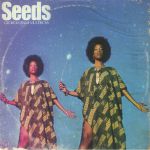 Seeds (10th Anniversay Edition)