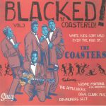 Blacked! 'N' Coasted! Vol 3