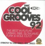 DMC Cool Grooves 92: The Best In Future Urban R&B Slowjams Funk & Soul Cutz! (Strictly DJ Only)