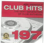 DMC Monthly Club Hits 197: The Next Generation Of Club Anthems! (Strictly DJ Only)
