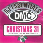 Christmas Essentials 31: Christmas Essentials Classic & New Unmixed Perfect For Professional DJs Background & Party Essentials (Strictly DJ Only)