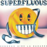 Superfluous