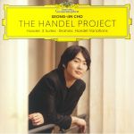 The Handel Project: Handel 3 Suites & Brahms Handel Variations