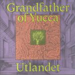 Grandfather Of Yucca