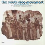 The South Side Movement (reissue)