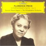 Florence Price Symphonies Nos 1 & 3