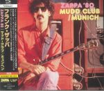 Zappa 80: Mudd Club/Munich (Japanese Edition)