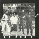 Essence Of Redemption Ina Dif'rent Styley (reissue)