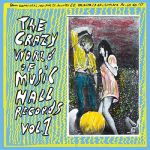 The Crazy World Of Music Hall Records Vol 1