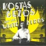 Kostas Bezos & The White Birds