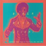 Borga Revolution! Volume 2: Ghanian Dance Music In The Digital Age 1983-1996
