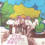 It's A Beautiful Day: Soft Rock & Sunshine Pop From Peru 1971-1976