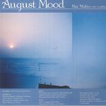 August Mood
