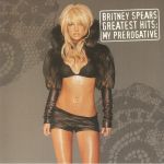 Greatest Hits: My Prerogative (reissue)