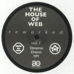 The House Of Web: Reworked Vol 1