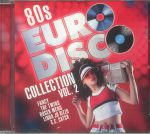 80s Euro Disco Collection Vol 2