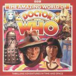Doctor Who: The Amazing World Of Doctor Who (Record Store Day RSD 2023)