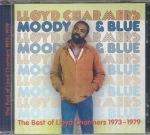 Moody & Blue: The Best Of Lloyd Charmers 1973-1979