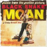 Black Snake Moan (Soundtrack)