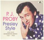 Presley Style: Lost Elvis Songwriter Demos 1961-1963
