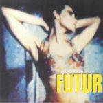 Futur Ultra (reissue)