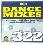 DMC Dance Mixes 322: Pre Release Full Length Club Tracks & Dance Remixes For Professional DJ (Strictly DJ Only)